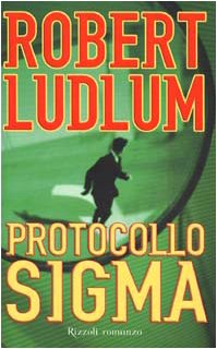 Libro - Protocollo Sigma - Ludlum, Robert