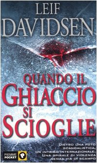 Book - When the Ice Melts - Davidsen, Leif