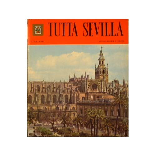 Libro - Tutta Sevilla - AA.VV.
