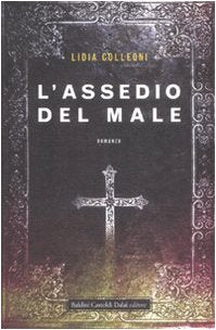 Book - The siege of evil - Colleoni, Lidia