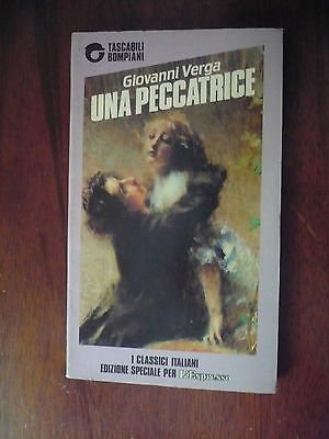 Libro - Ed. Tascabili bompiani G. Verga: Una peccatrice 1988 A31