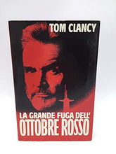 Carica l&#39;immagine nel visualizzatore di Gallery, Libro - La grande fuga dell&#39;Ottobre Rosso - Tom Clancy