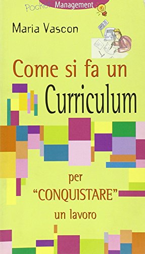 Libro - Come si fa un curriculum - Vascon, Maria