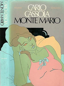 Libro - Monte Mario. - Carlo Cassola