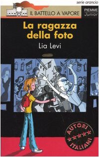 Libro - La ragazza della foto - Levi, Lia