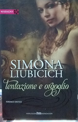 Book - Temptation and pride - Liubicich Simona