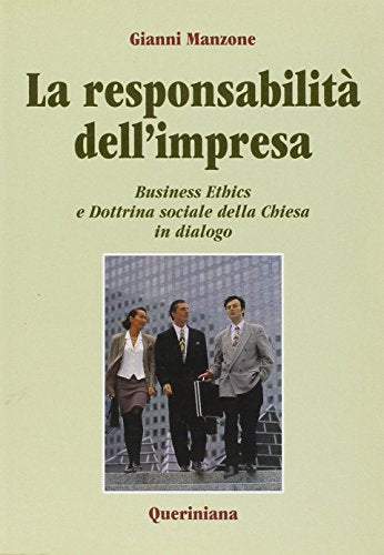 Book - Corporate Responsibility. Business ethics and do - Manzone, Gianni