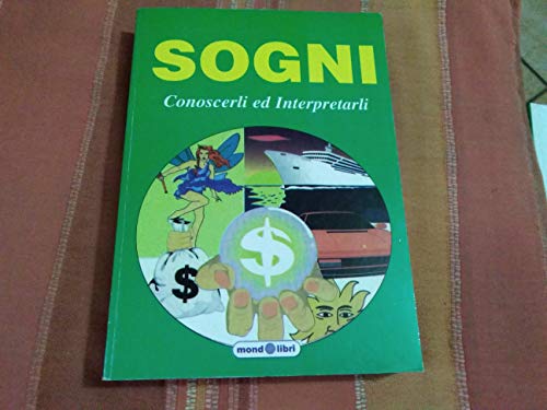 Libro - Sogni conoscerli ed interpretarli - Vari