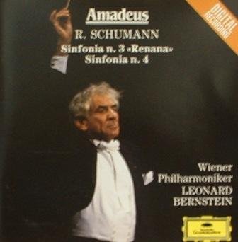 Schumann, Robert. Amadeus Sinfonia 3 & 4. Leonard Bernstein.