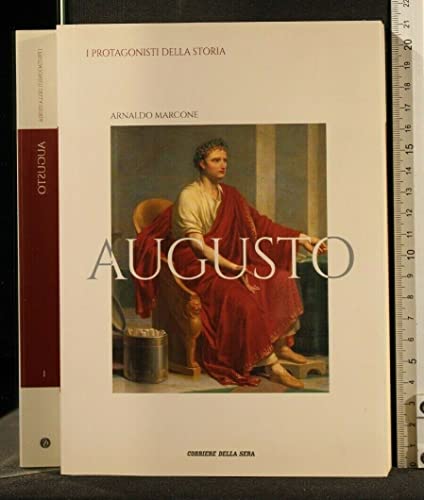 Libro - Augusto - I protagonisti della Storia - Arnaldo Marcone