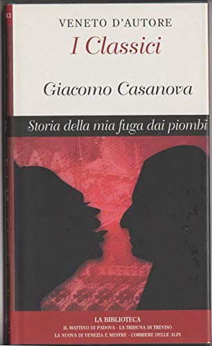 Book - Veneto d'autore: History of my escape from lead - - G. Casanova