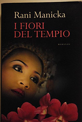 Libro - I fiori del tempo - Rani Manicka