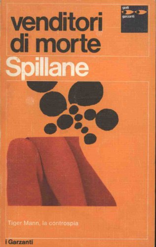 Libro - VENDITORI DI MORTE - Spillane Mickey