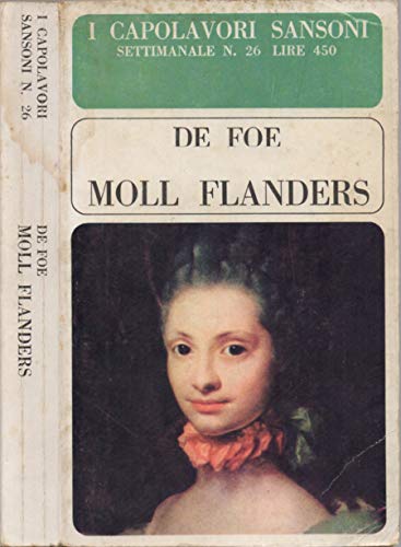 Libro - Moll Flanders - Storia della singolare esistenza di  - Defoe Daniel