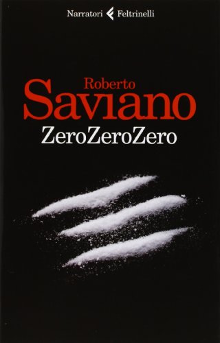 Book - ZeroZeroZero - Saviano, Roberto