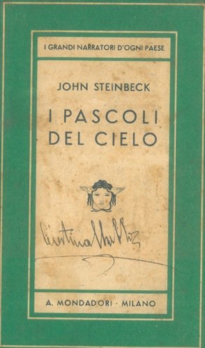 Libro - I pascoli del cielo - STEINBECK, John (Salinas, 1902 - STEINBECK, John (Salinas, 1902 - New York, 1968)