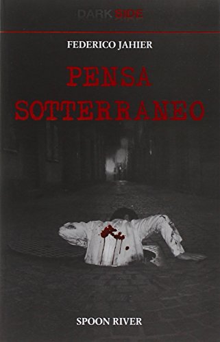 Libro - Pensa sotterraneo - Jahier, Federico