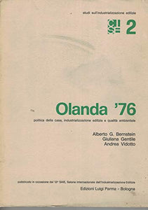 Libro - Olanda '76 politica della casa, industrializzazione  - A. G,. bernstein