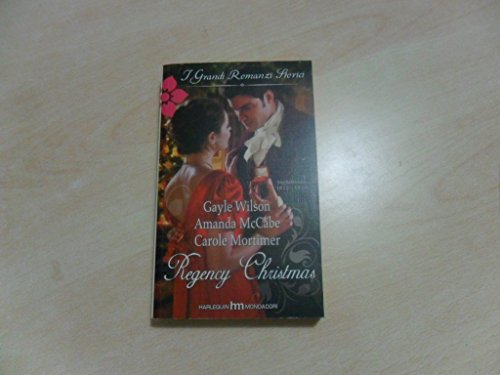 Book - REGENCY CHRISTMAS - WILSON GAYLE - McCABE AMANDA - MORTIMER CAROLE