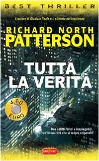 Libro - Tutta la verità - Patterson, Richard N.