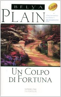 Libro - Un colpo di fortuna - Plain, Belva