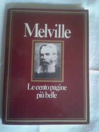 Book - Melville The Hundred Most Beautiful Pages - HERMAN MELVILLE