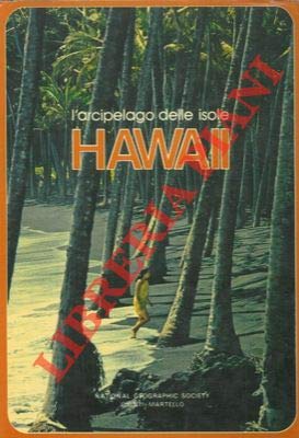 Libro - L'arcipelago delle isole Hawaii. - GRAVES William -