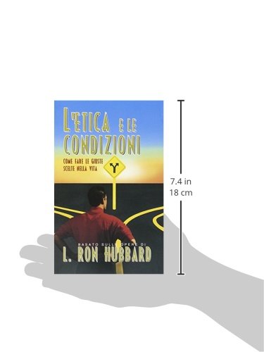 Libro - L'etica e le condizioni - Hubbard, L. Ron