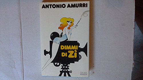 Libro - Dimmi di zi - AMURRI