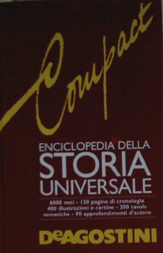 Libro - Compact. Enciclopedia della storia universale - AA VV