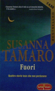 Libro - Fuori - Tamaro, Susanna