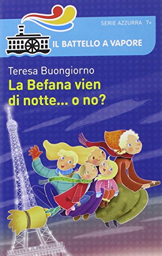 Libro - La Befana vien di notte... o no? - Buongiorno, Teresa