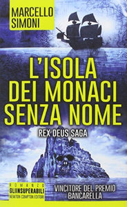 Libro - L'isola dei monaci senza nome - Simoni, Marcello