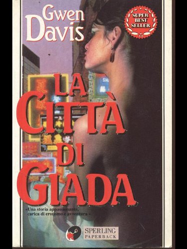 Libro - La città di giada - Davis, Gwen