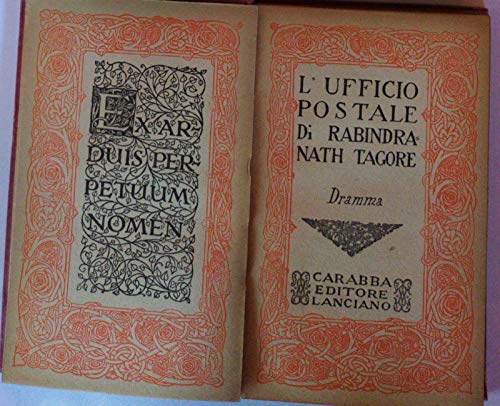 Libro - Rabindranath Tagore: L'Ufficio Postale ed. Carabba 1917 A38