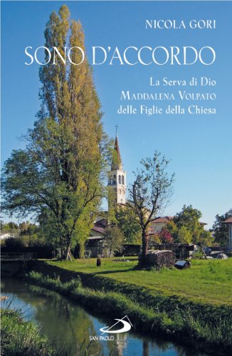 Book - I agree. The Servant of God Maddalena Volpato de - Gori, Nicola