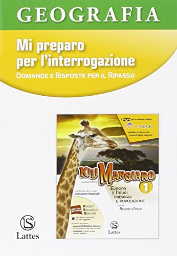 Libro - Kilimangiaro. Mi preparo per l'interrogazione. Europ - Porino, G.