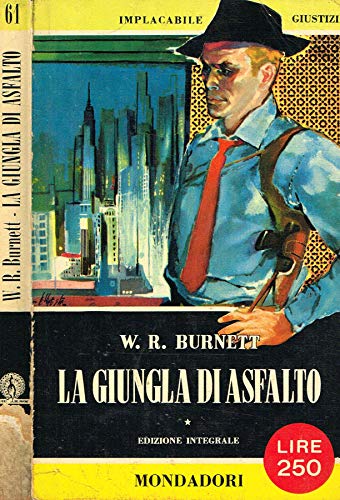 Libro - LA GIUNGLA DI ASFALTO.