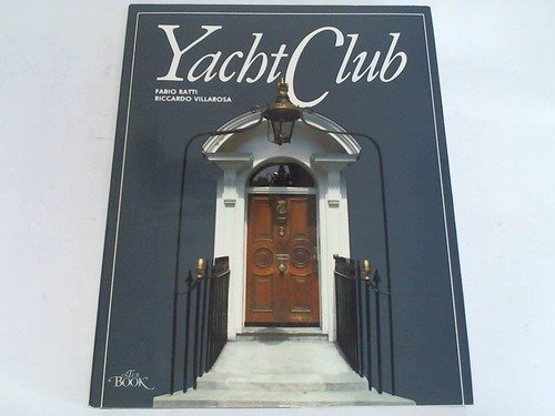 Libro - Yacht Club - Villarosa, Fabio Ratti-Riccardo