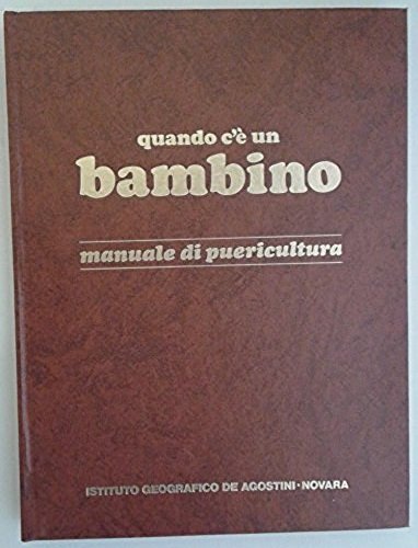 Book - Gomirato Sandrucci M. - Castello D. - WHEN THERE IS A CHILD