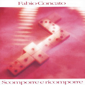 CD - Breaking Down And Recomposing - Fabio Concato
