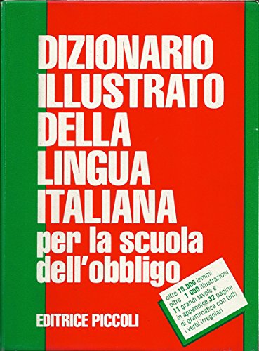 Book - Illustrated dictionary of the Italian language for compulsory schooling - Fioretta Mandelli