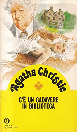 Libro - C’E’ UN CADAVERE IN BIBLIOTECA 2002 - Agatha Christie