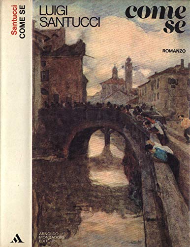 Libro - Come se - Santucci Luigi