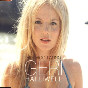 Mi Chico Latino - Halliwell,Geri