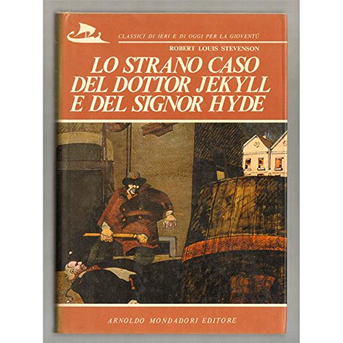 Libro - Stevenson R.L. - LO STRANO CASO DEL DOTTOR JEKYLL E DEL SIGN