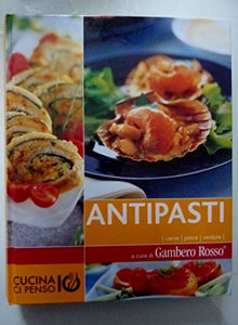 Libro - CUCINA CI PENSO IO - ANTIPASTI Carne,pesce, verdure  - AA.VV.