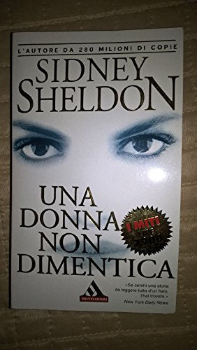 Libro - Una donna non dimentica - Sheldon, Sidney