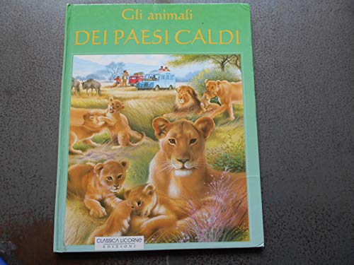 Libro - animali dei paesi caldi fc - d'auria/nucci