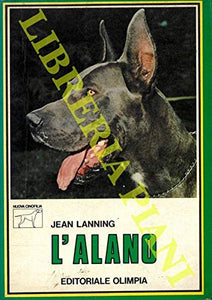 Libro - L'alano. - LANNING Jean -